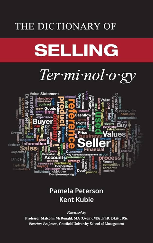 The Dictionary of Selling Terminology